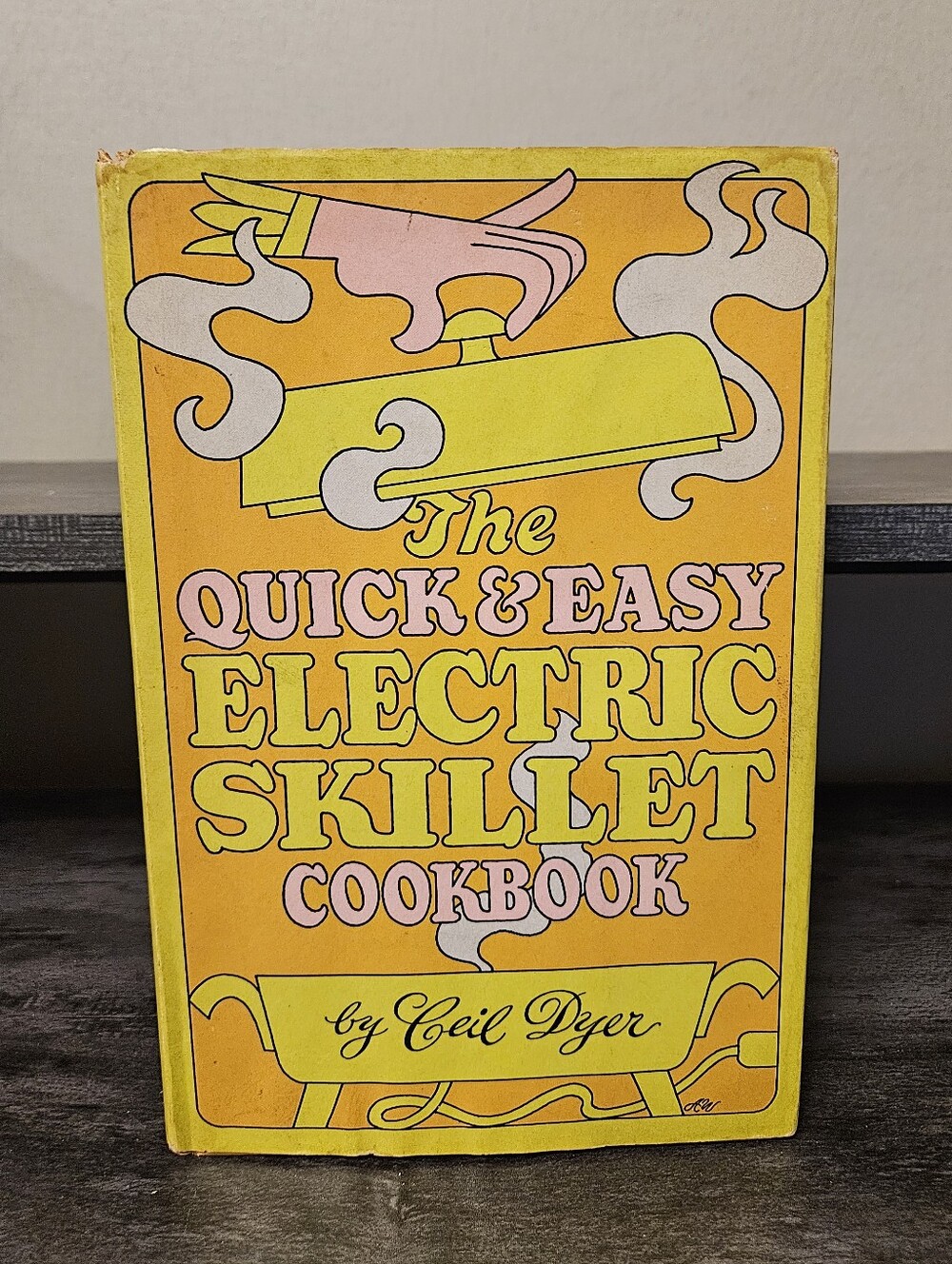 VTG The Quick and Easy Electric Skillet Cookbook by Ceil Dyer